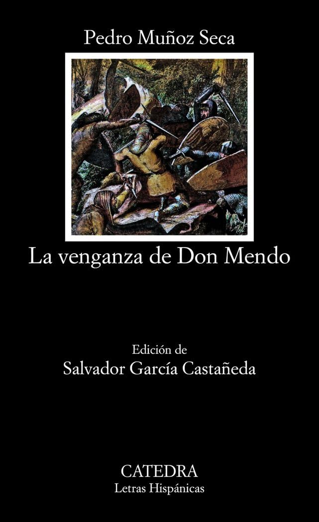 Libro: La venganza de don Mendo (Letras Hispánicas)