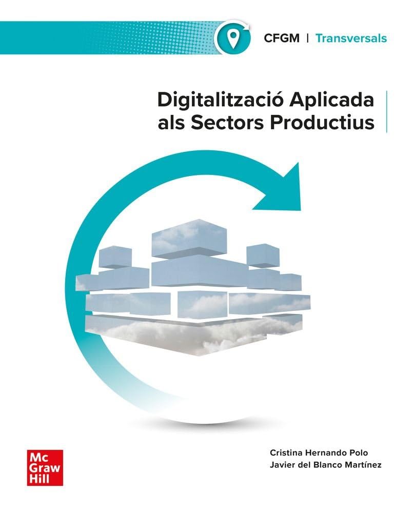 Libro: Digitalització aplicada als sectors productius . Grau Mitjà