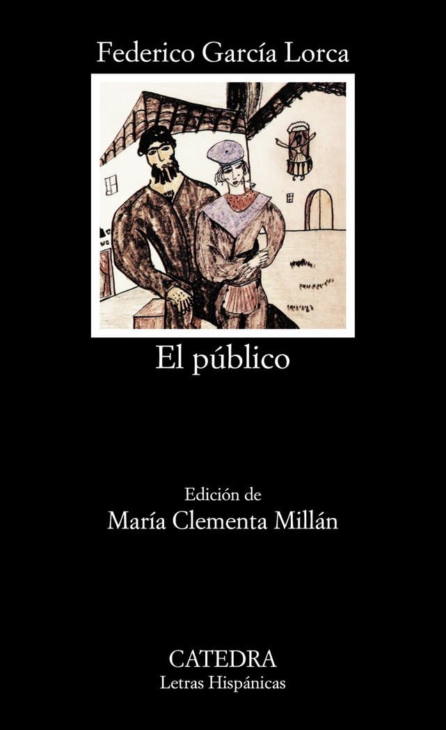 Libro: El público: 272 (Letras Hispánicas)