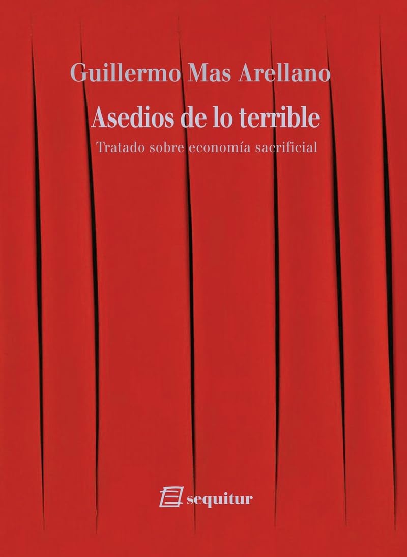 Asedios de lo terrible. Tratado sobre economía sacrificial (LIBROS DEL CIUDADANO)