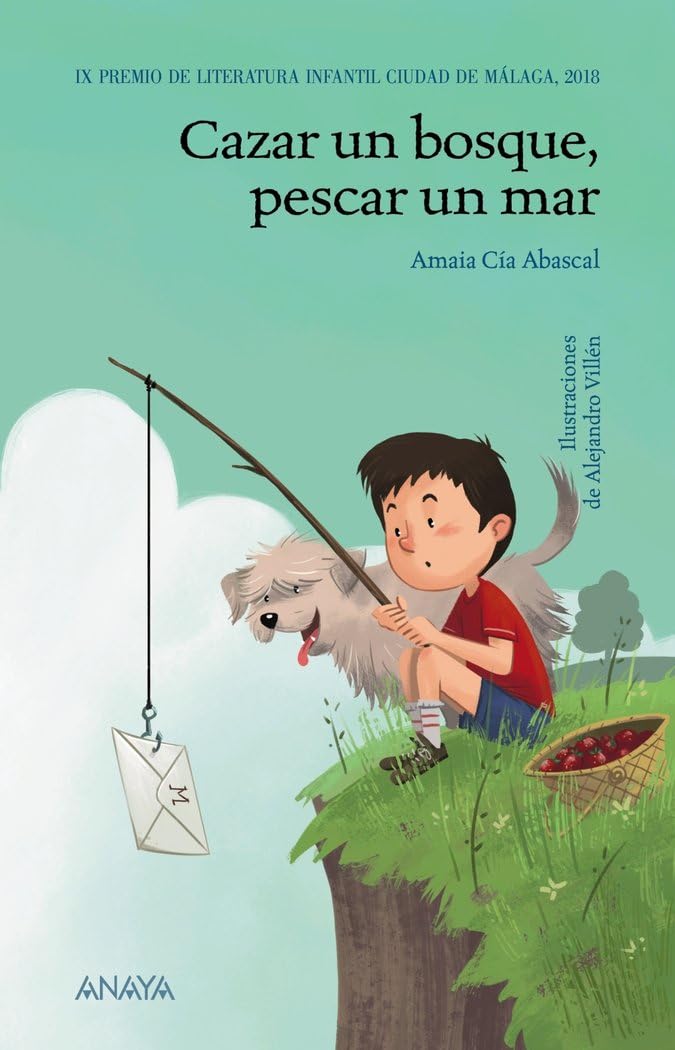 Libro: Cazar un bosque, pescar un mar