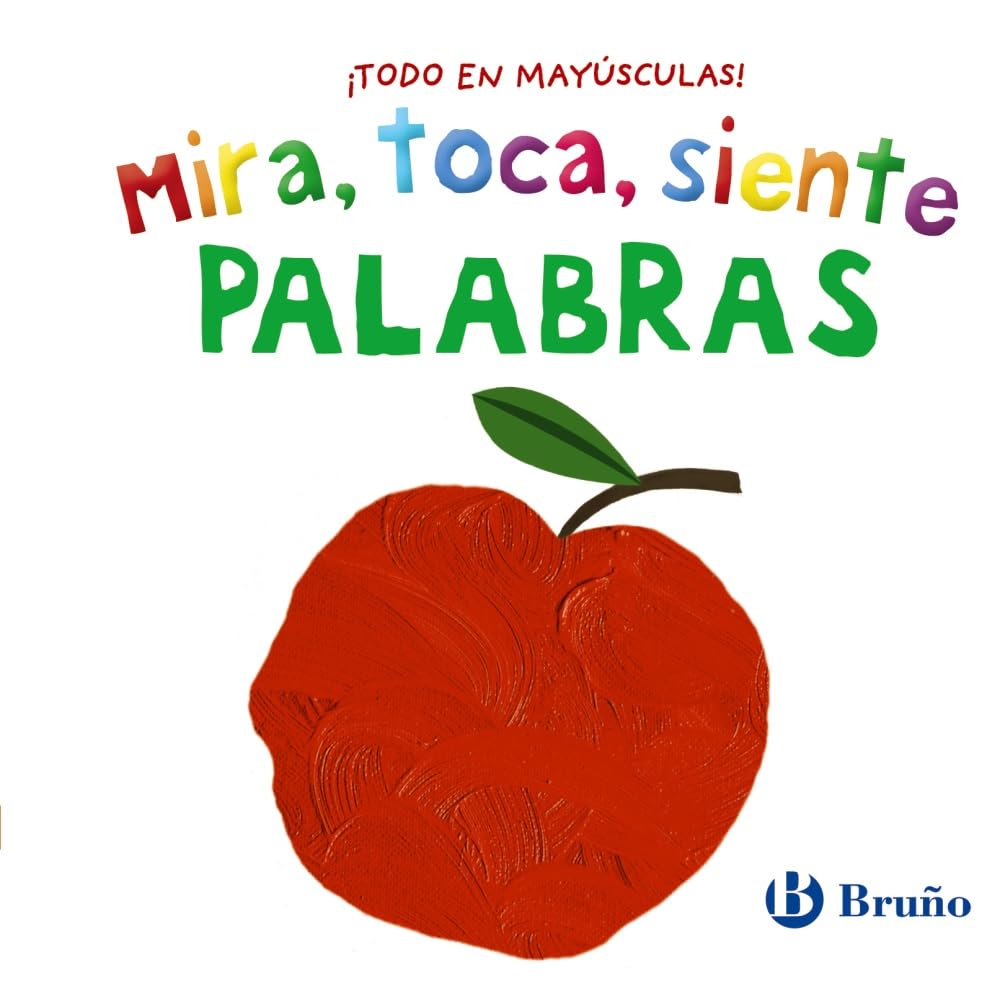 Libro: Mira, toca, siente. Palabras
