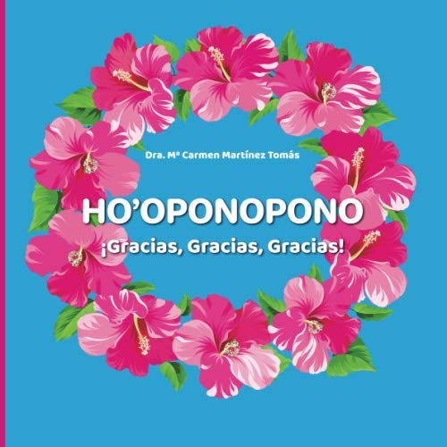 Libro: Ho’oponopono: ¡Gracias, Gracias, Gracias! (Spanish Edition)