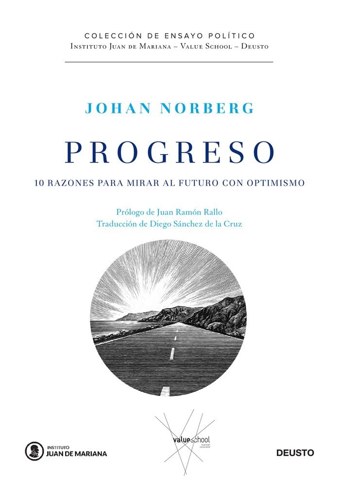 Libro: Progreso: 10 razones para mirar al futuro con optimismo (Instituto Juan de Mariana - Value School)