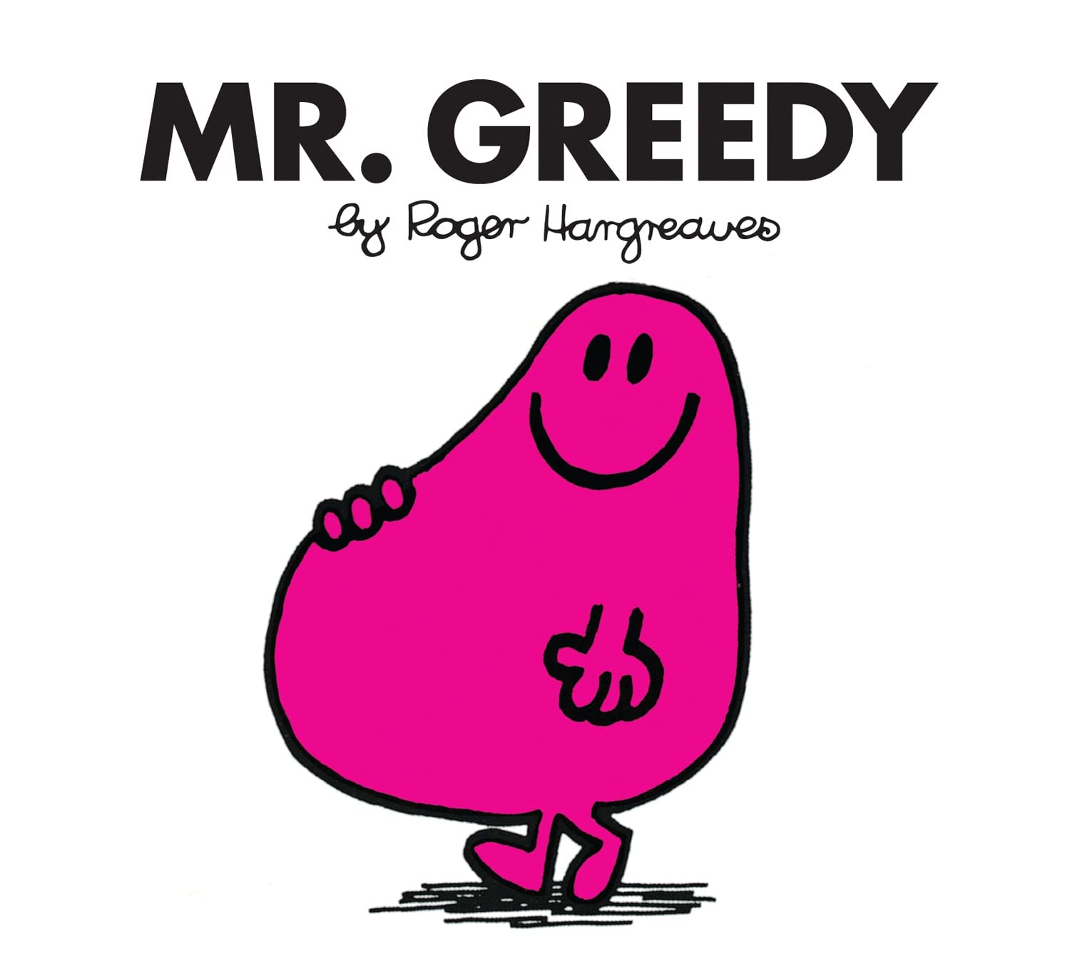 Libro: Mr. Greedy: The Brilliantly Funny Classic Children’s illustrated Series (Mr. Men Classic Library)