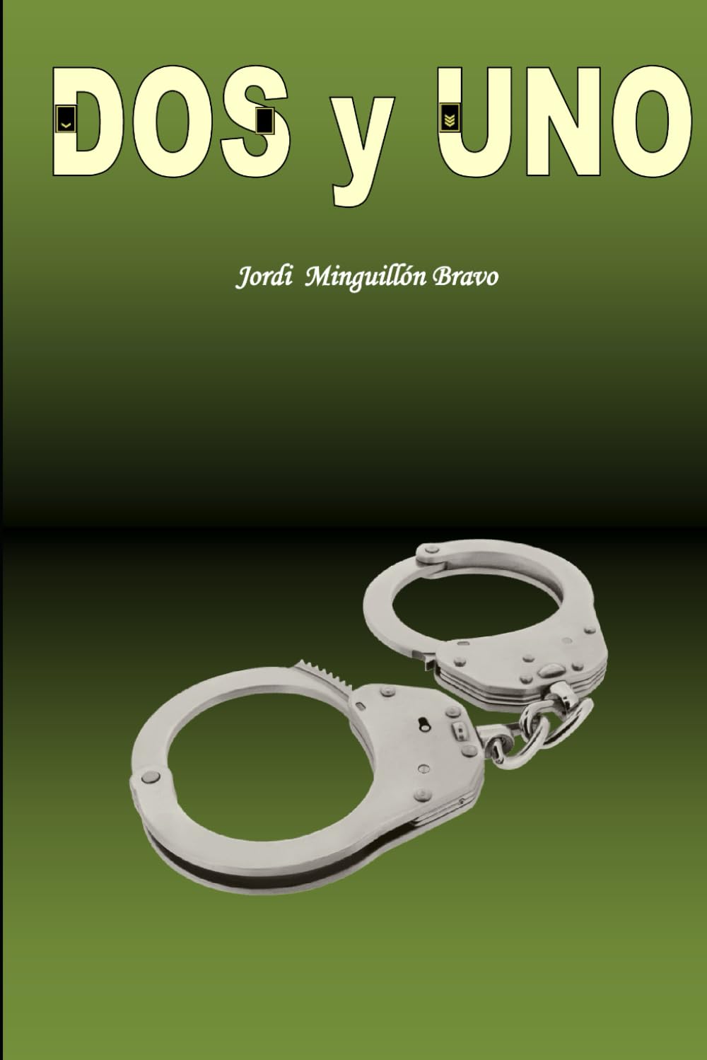 Libro: DOS y UNO (Spanish Edition)