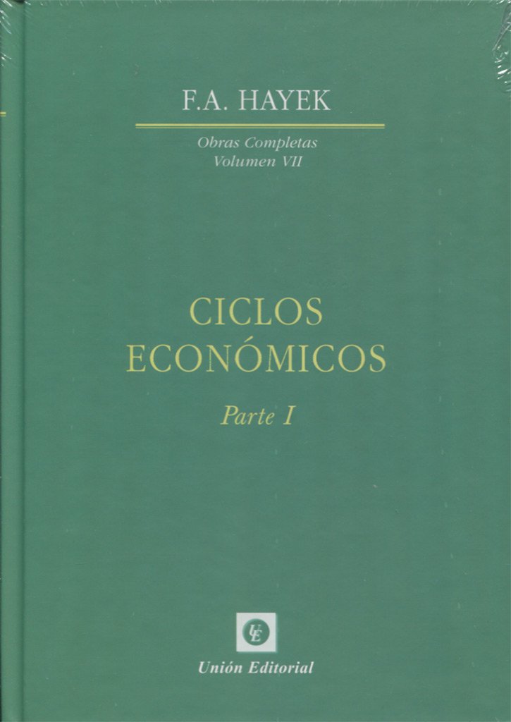Libro: Vol. VII. CICLOS ECONÓMICOS. PARTE I.