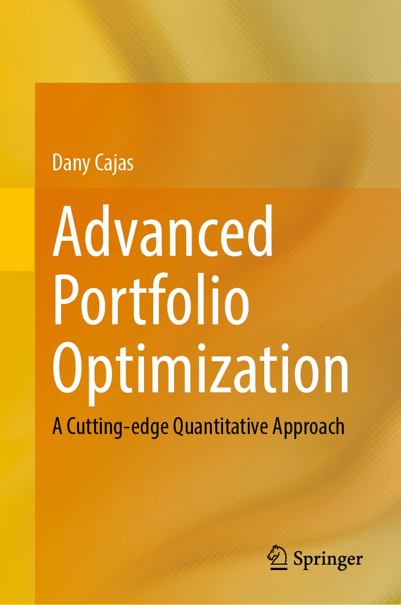 Libro: Advanced Portfolio Optimization: A Cutting-edge Quantitative Approach