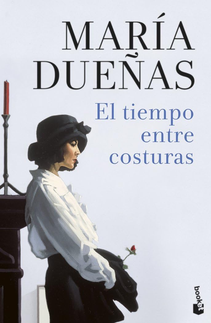Libro: El tiempo entre costuras (Biblioteca María Dueñas)