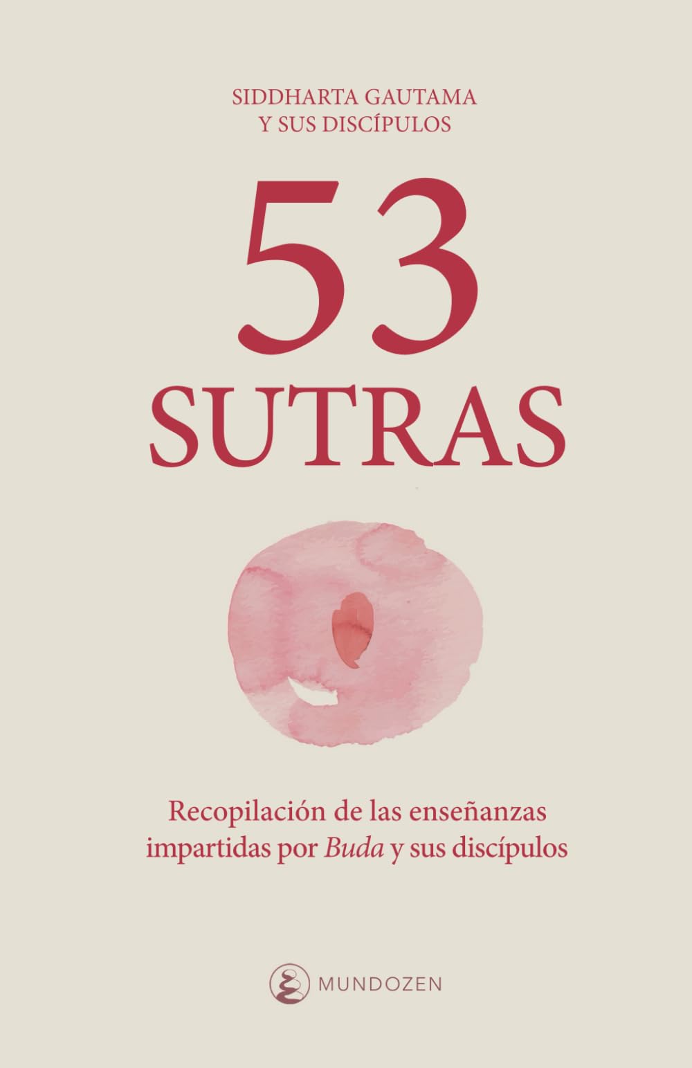 53 Sutras: Sutras de Buda Gautama