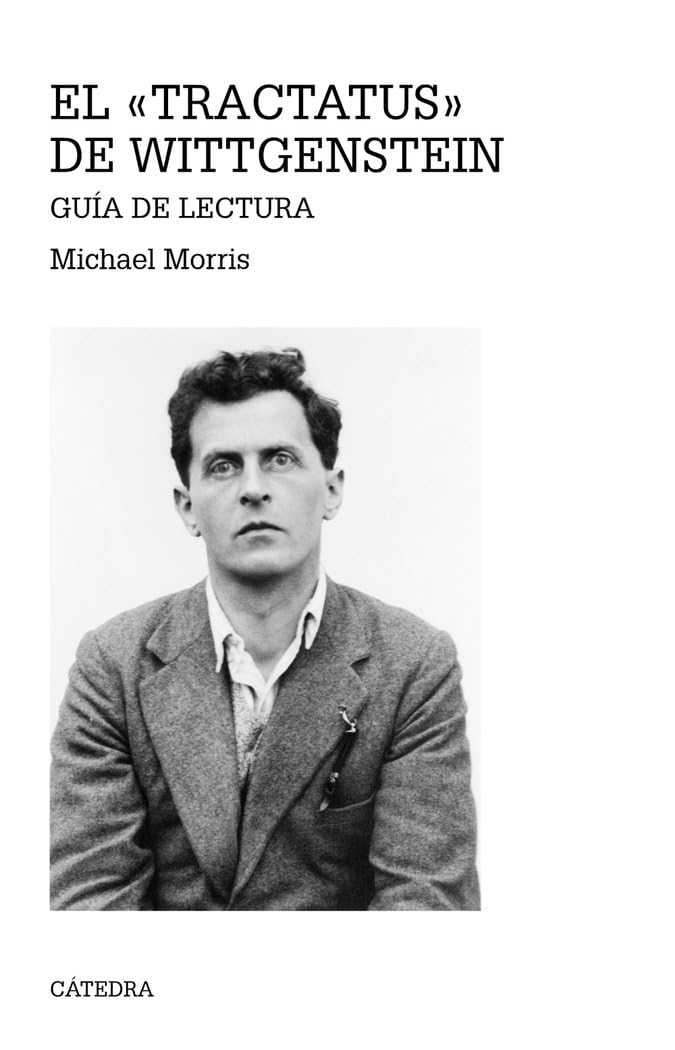 Libro: El «Tractatus» de Wittgenstein: Guía de lectura (Teorema. Serie mayor)