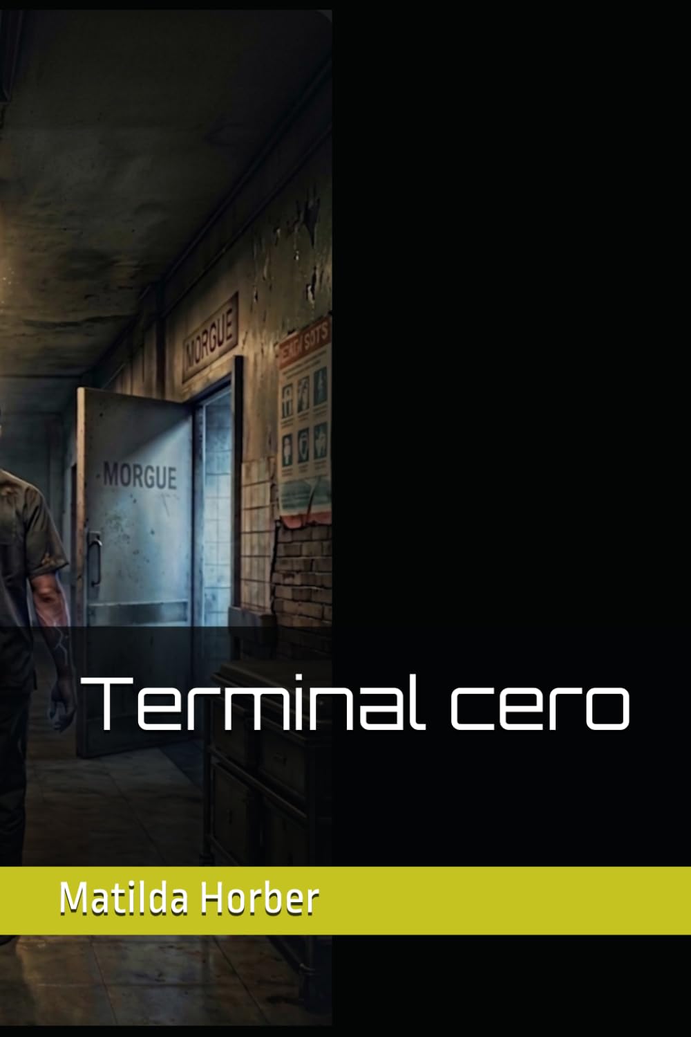 Libro: Terminal cero (Spanish Edition)