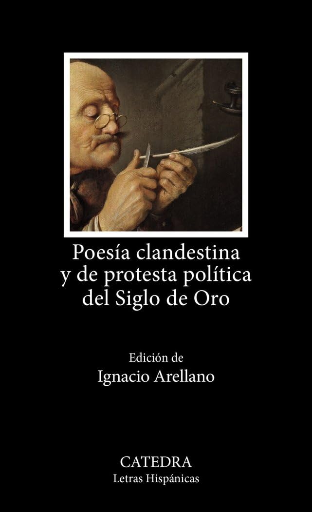 Libro: Poesía clandestina y de protesta política del Siglo de Oro (Letras Hispánicas)