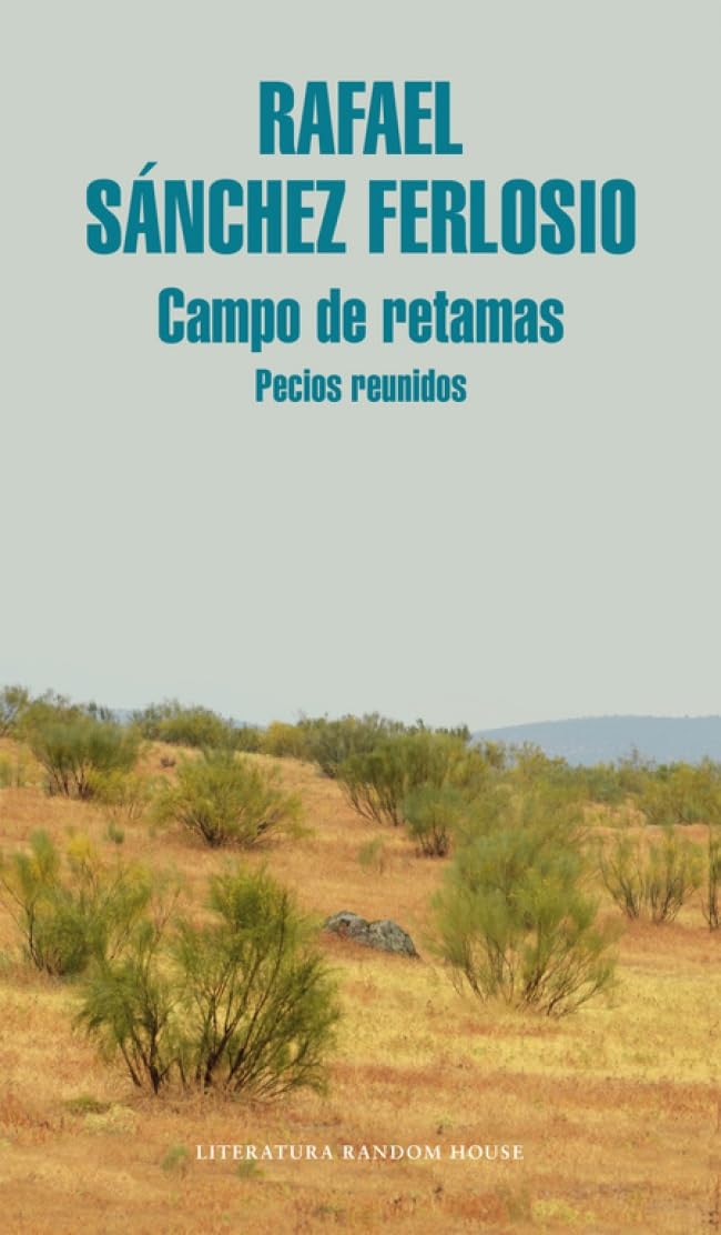 Libro: Campo de retamas: Pecios reunidos (Random House)