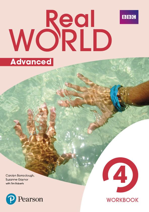 Libro: Real World Advanced 4 Workbook Print & Digital InteractiveWorkbook Access Code