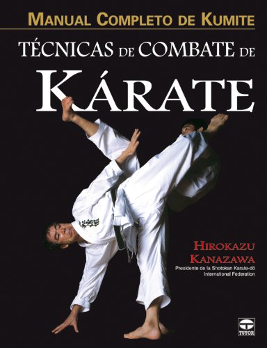 Libro: Manual Completo de Kumite. Técnicas de Combate de Kárate