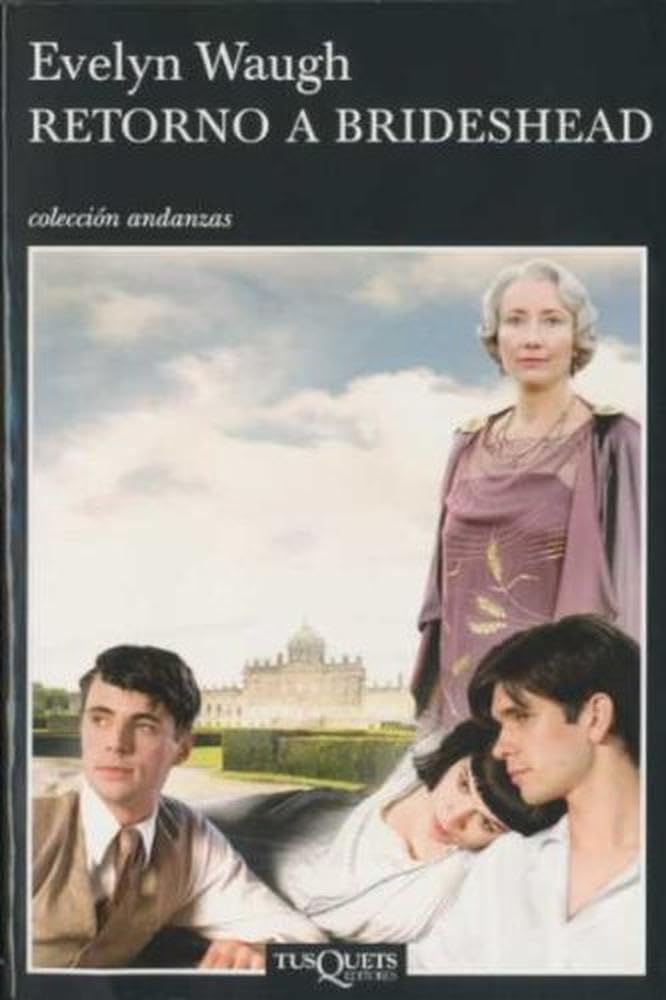 Libro: Retorno a Brideshead: 52 (Andanzas)