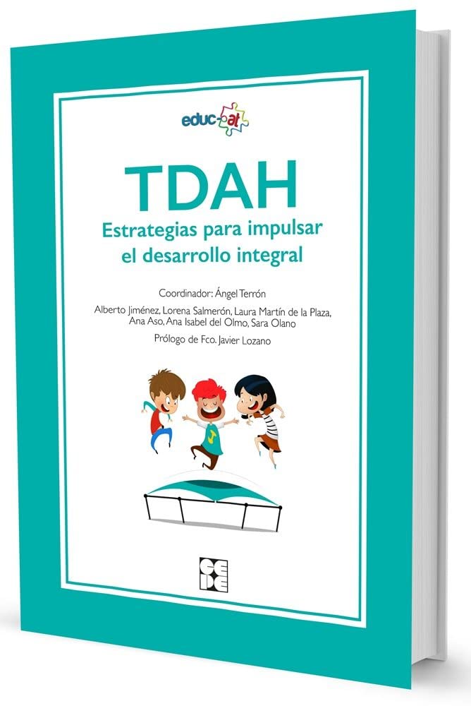 Libro: TDAH. Estrategias para impulsar el Desarrollo Integral: 15 (Educación especial y dificultades de aprendizaje)