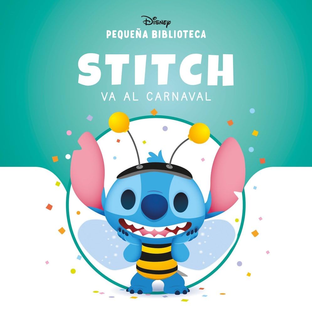 Libro: Pequeña Biblioteca Disney. Stitch va al carnaval