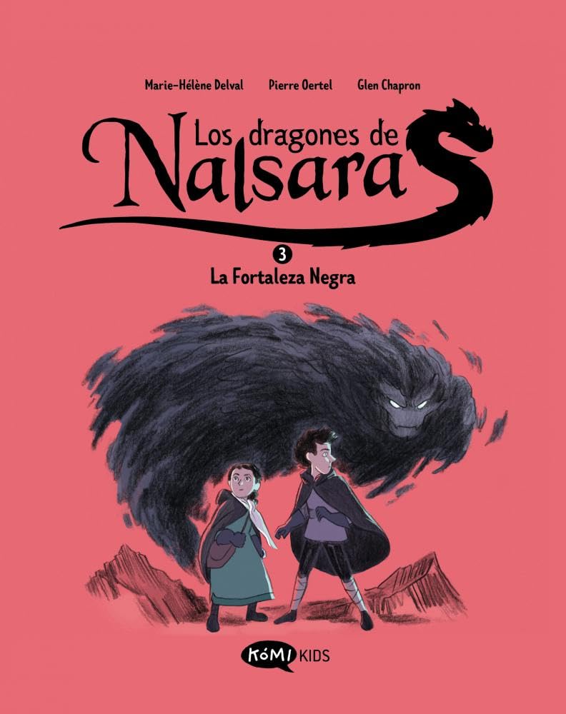Libro: Los dragones de Nalsara 3. La Fortaleza Negra