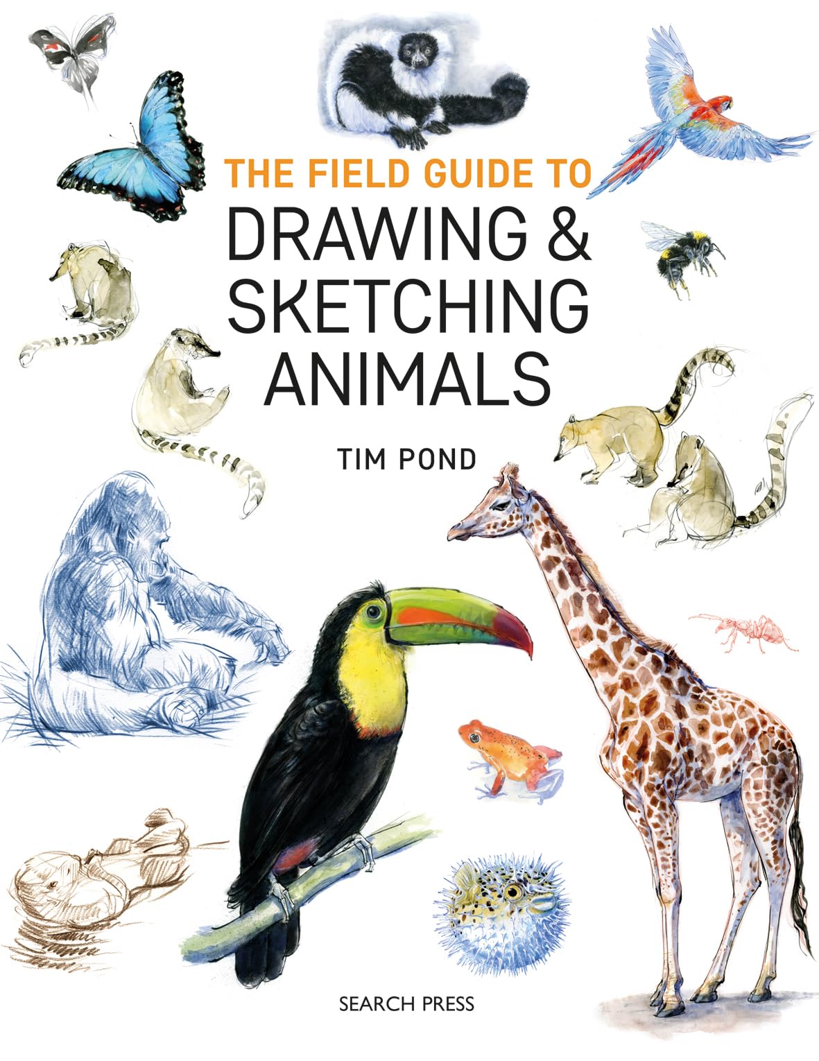 Libro: The Field Guide to Drawing & Sketching Animals