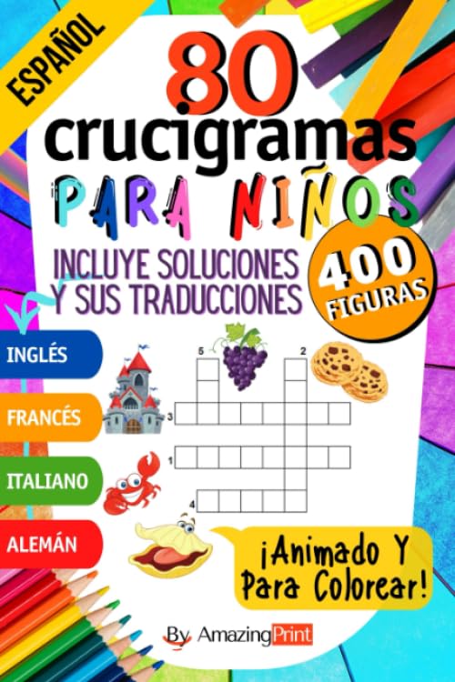 Libro: 80 Crucigramas Animados para Niños: 400 Figuras a descubrir (Spanish Edition)