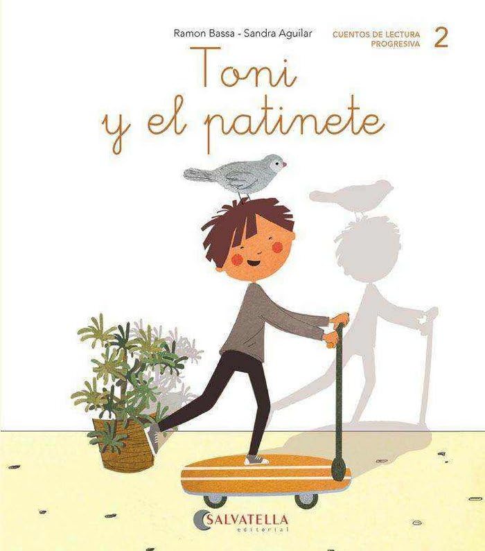 Libro: Toni y el patinete: (t, n, p, m)