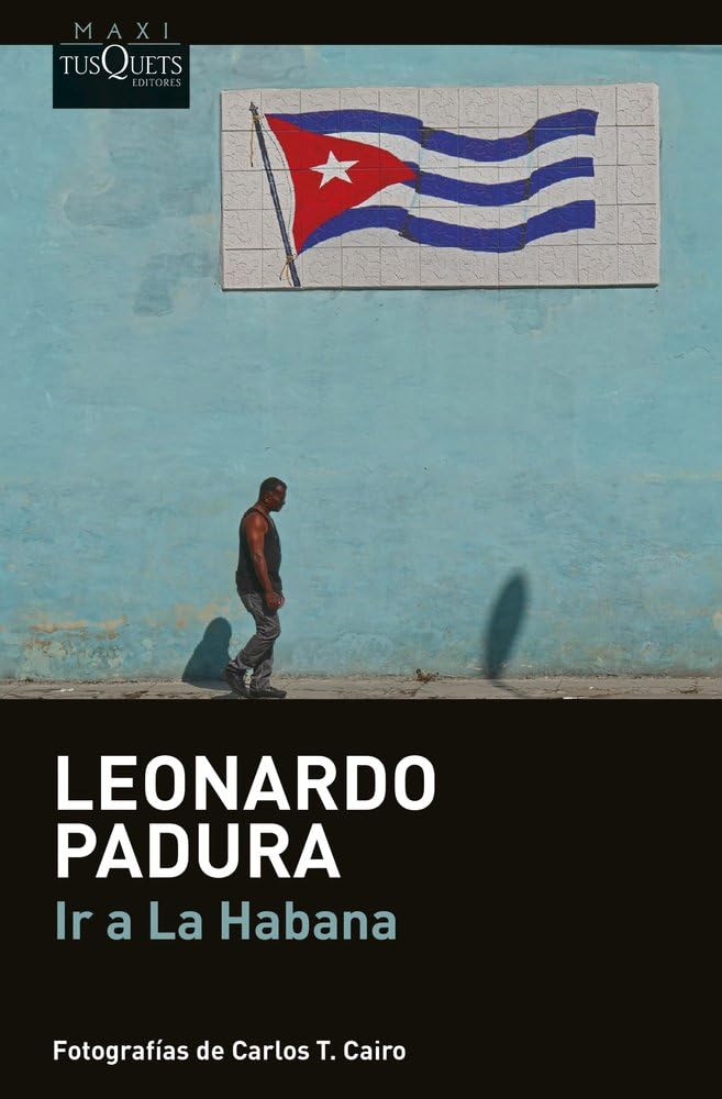 Libro: IR A LA HABANA (MAXI)