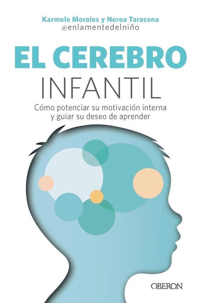 Libro: El cerebro infantil: Cómo potenciar su motivación interna y guiar su deseo de aprender (Libros singulares)