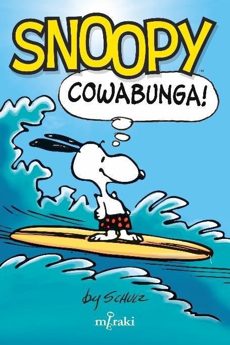 Libro: Snoopy: Cowabunga!