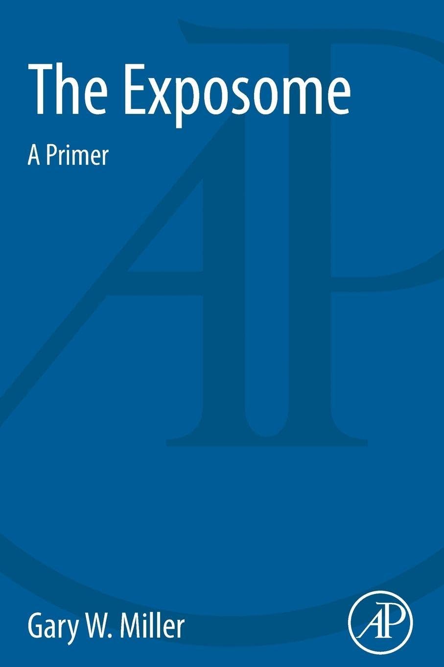 Libro: The Exposome: A Primer
