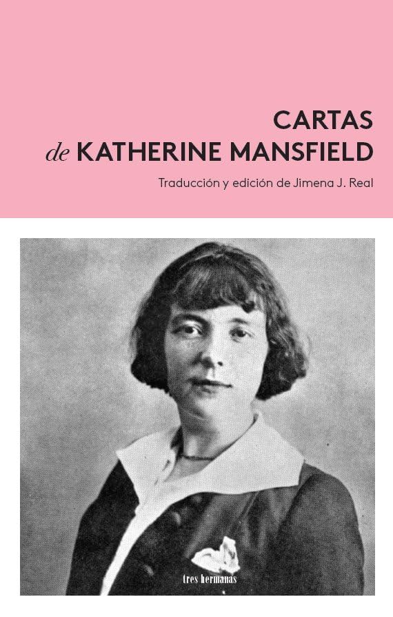 Libro: Cartas de Katherine Mansfield (1900-1923)