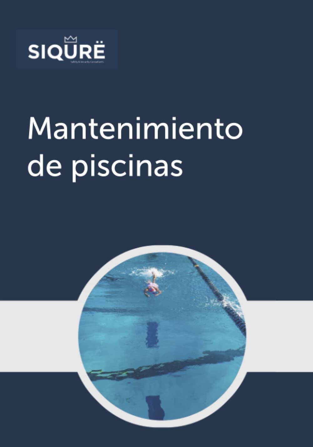 Libro: Mantenimiento de piscinas (Safety) (Spanish Edition)