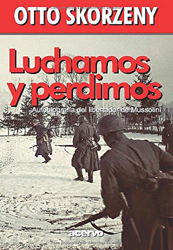 Libro: Luchamos Y Perdimos
