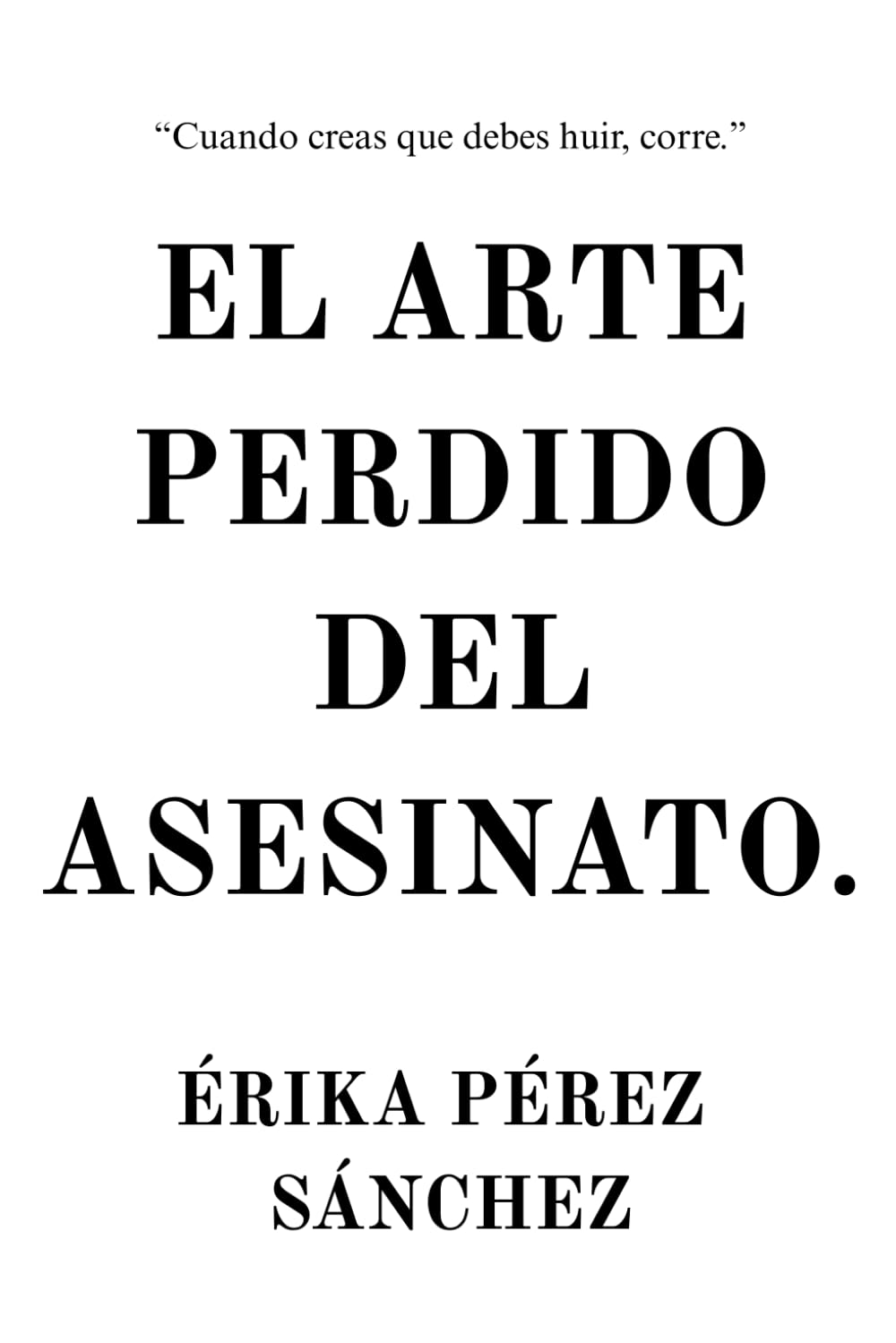 Libro: El Arte Perdido del Asesinato.