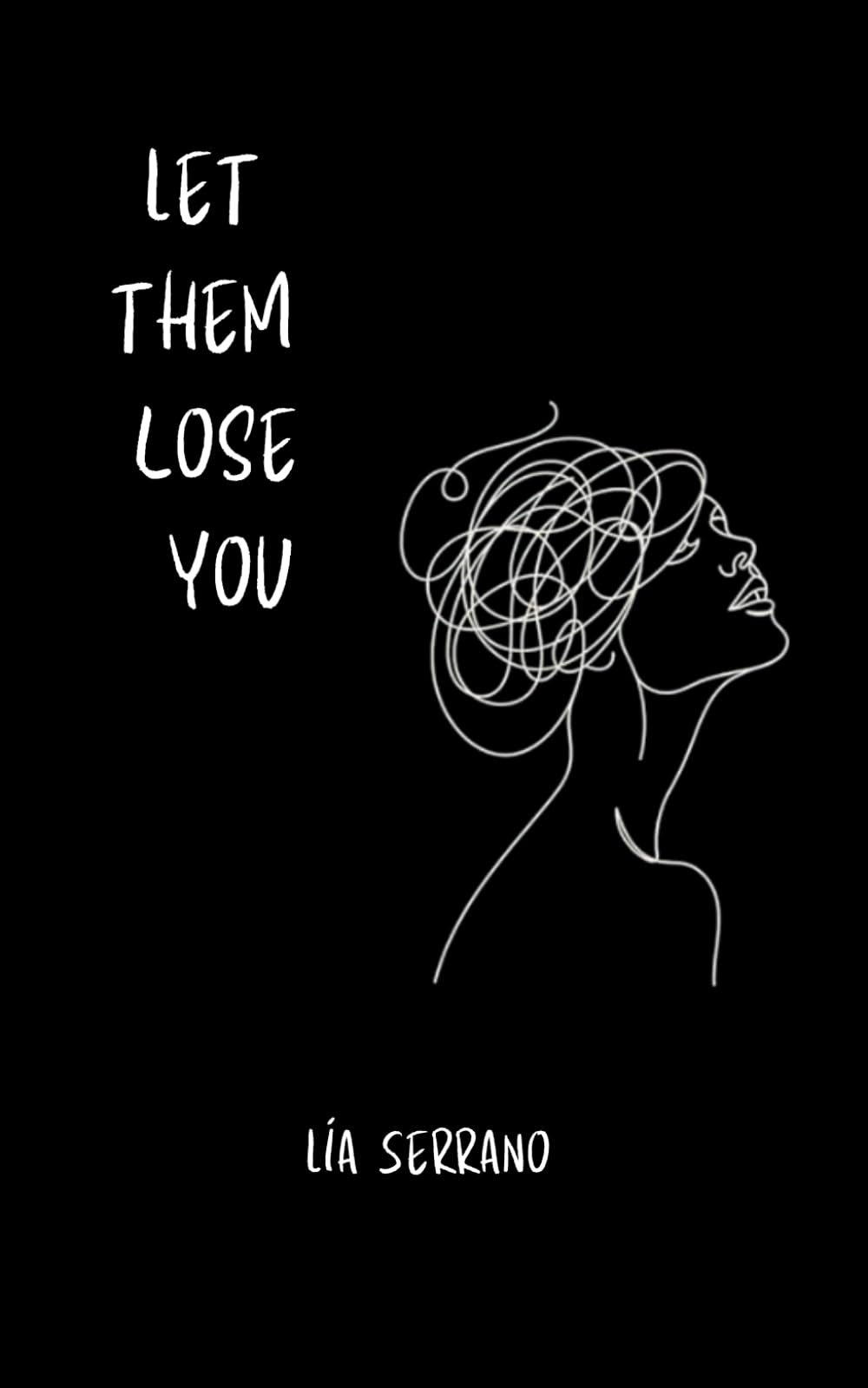 Libro: Let them lose you: No-Contact
