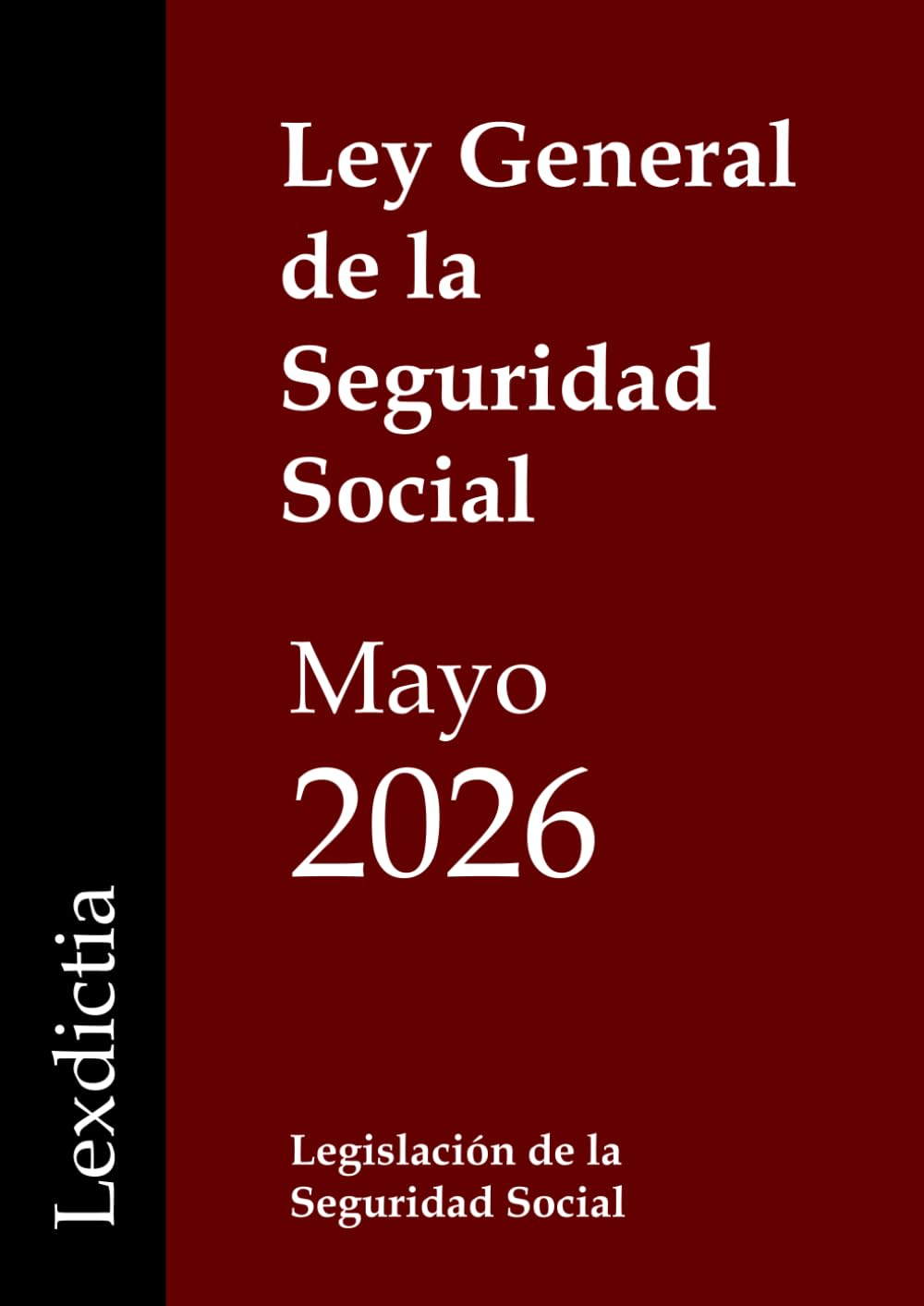 Libro: Ley General de la Seguridad Social