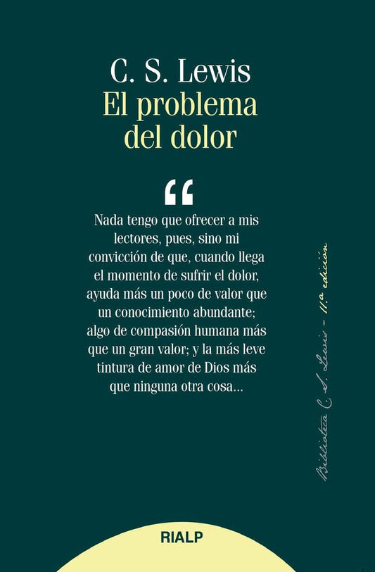 El Problema Del Dolor (Bibilioteca C. S. Lewis)