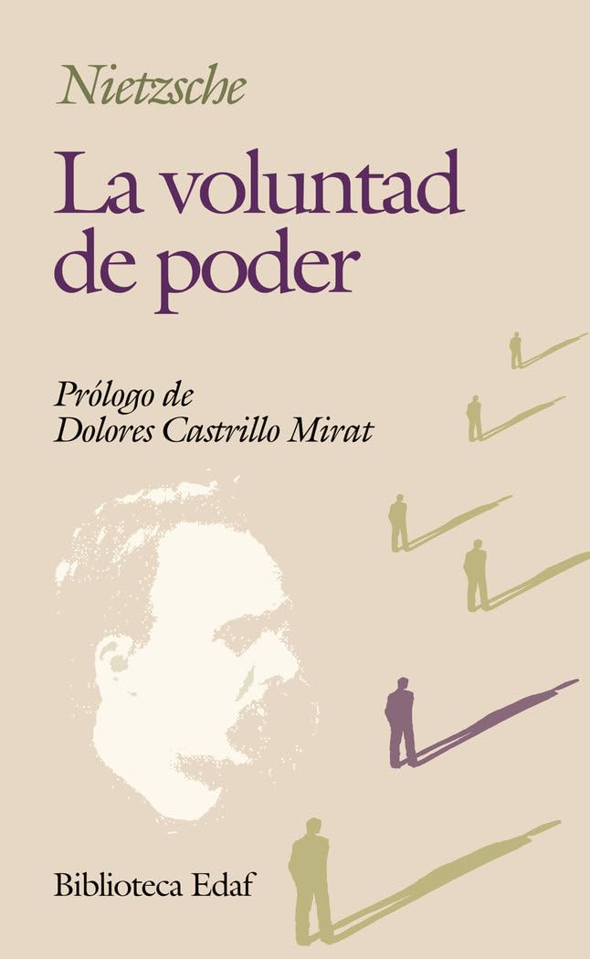 Libro: La voluntad de poder (Biblioteca Edaf) (Spanish Edition)
