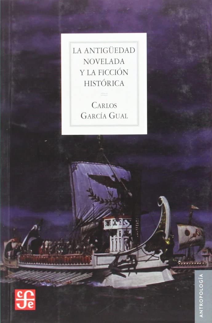 Libro: La Antigüedad novelada y la ficción histórica