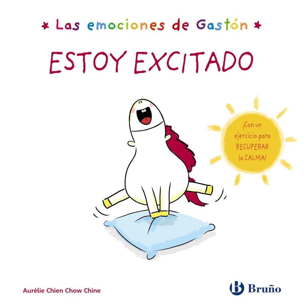 Libro: Las emociones de Gastón. Estoy excitado