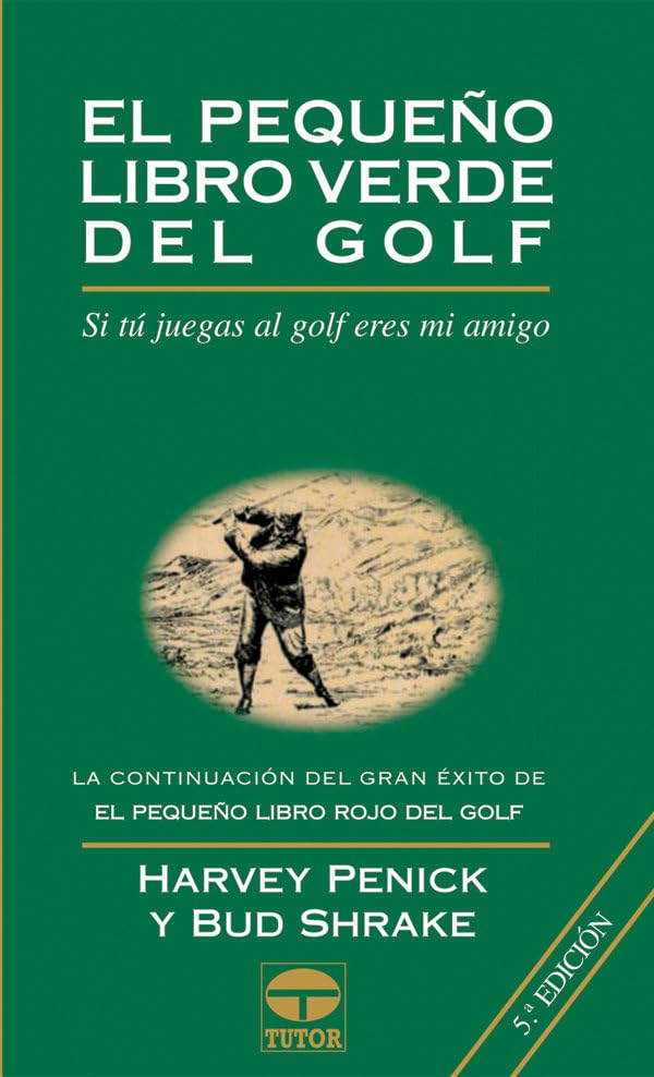 Libro: Pequeno Libro Verde del Golf, el - Rustica