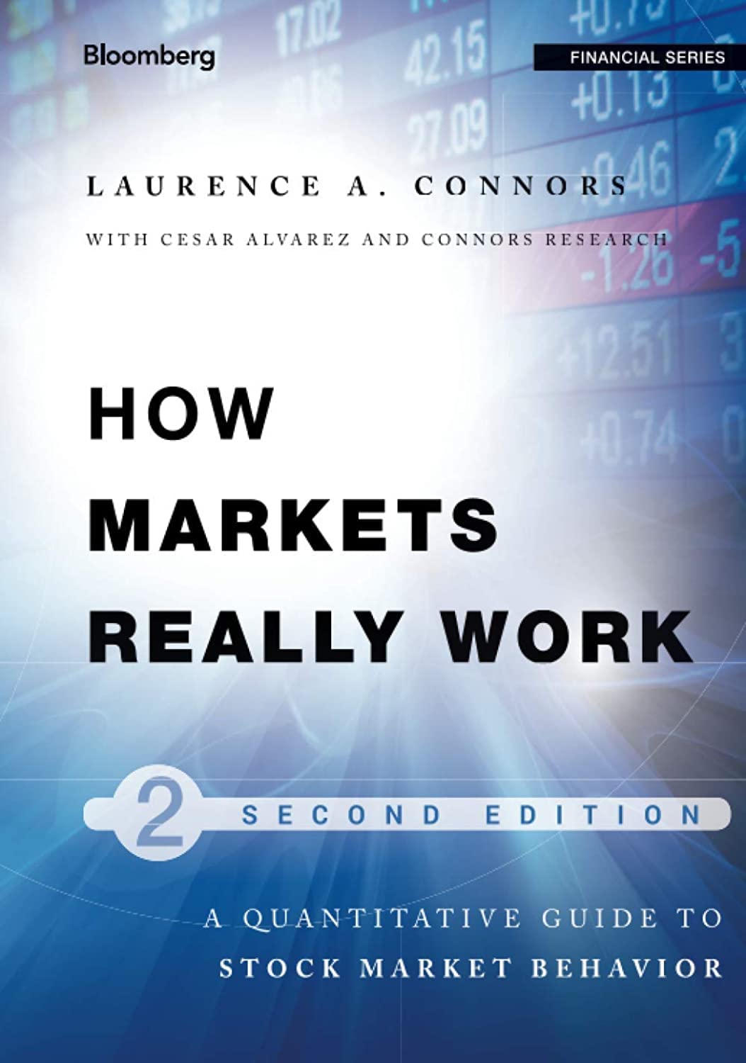 Libro: How Markets Really Work: Quantitative Guide to Stock Market Behavior (Bloomberg Financial)