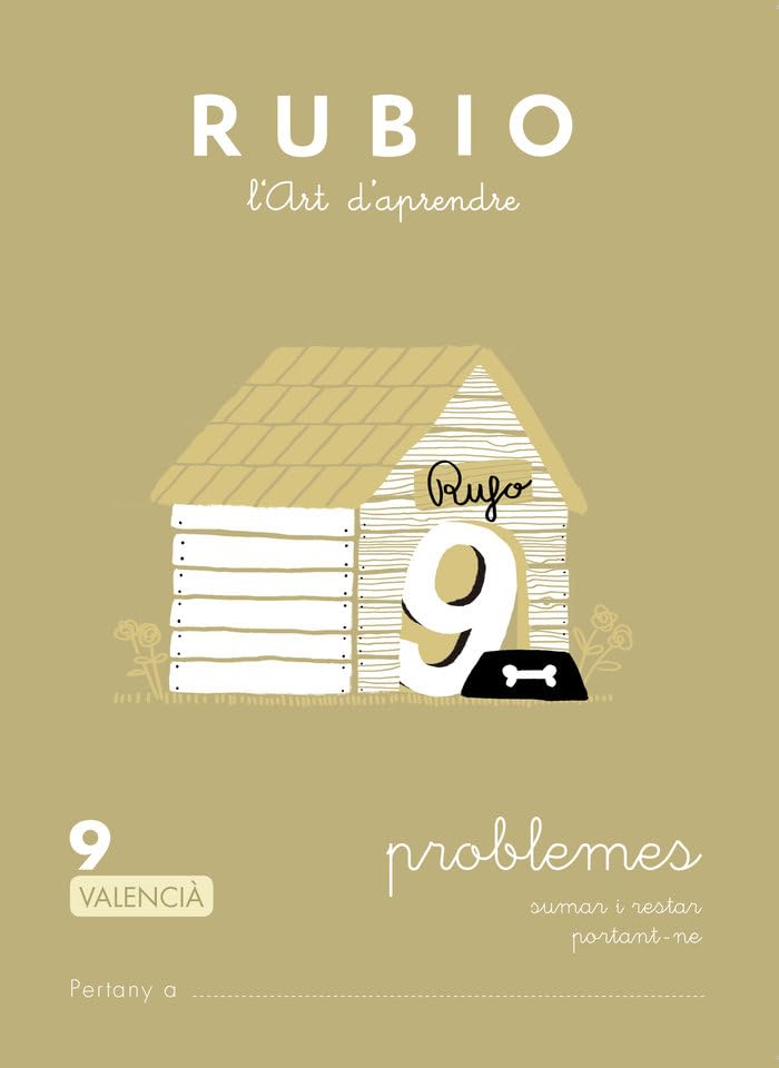 Libro: Problemes RUBIO 9 (valencià): SUMAR I RESTAR PORTANT-NE