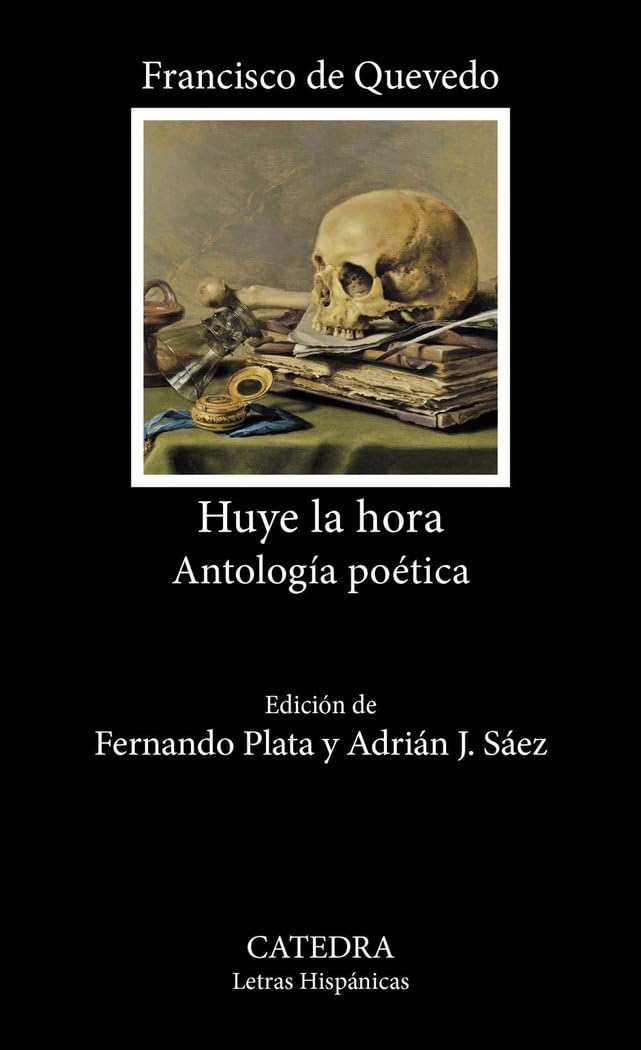 Libro: Huye la hora: Antología poética (Letras Hispánicas)