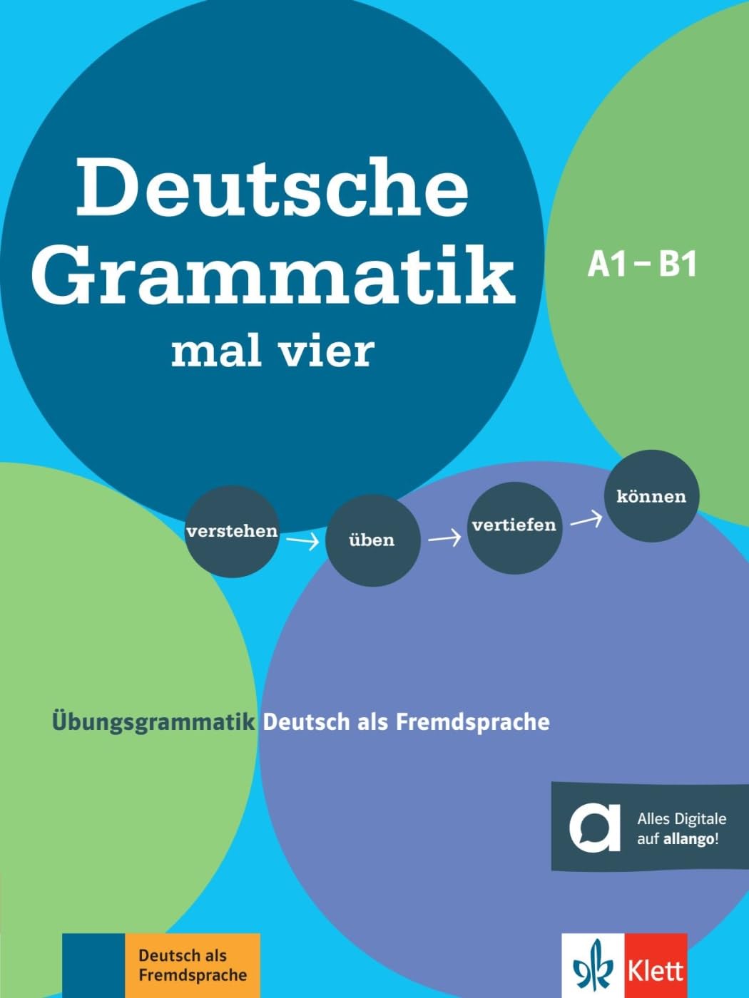 Libro: Deutsche grammatik mal vier a1-b1: Übungsgrammatik Deutsch als Fremdsprache. Verstehen - üben - vertiefen - können. Buch mit digitalen Extras