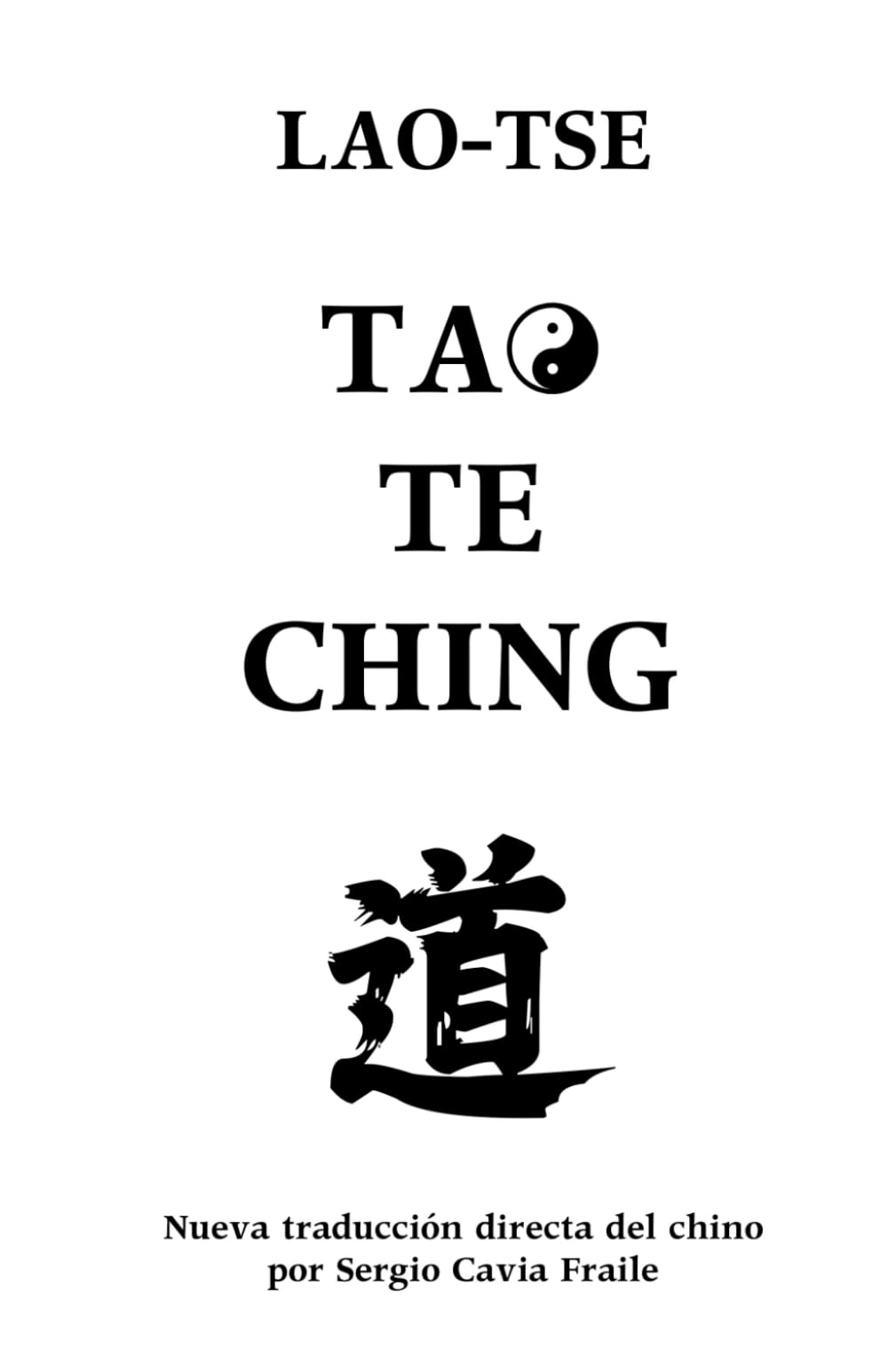 Libro: Tao Te Ching: Nueva Traducción Directa desde el Chino