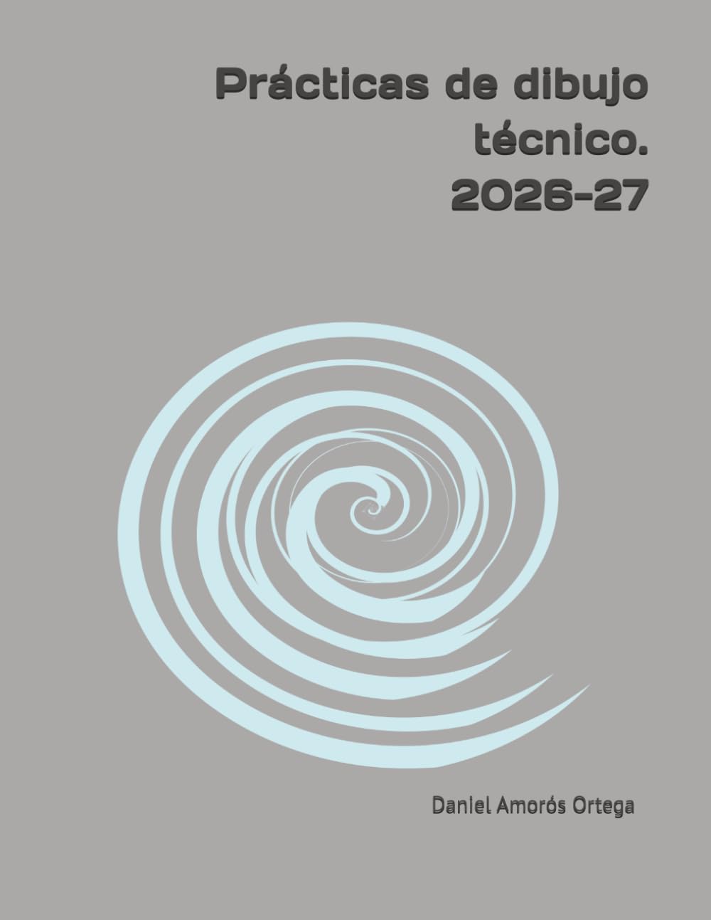 Libro: Prácticas de dibujo técnico. (Spanish Edition)
