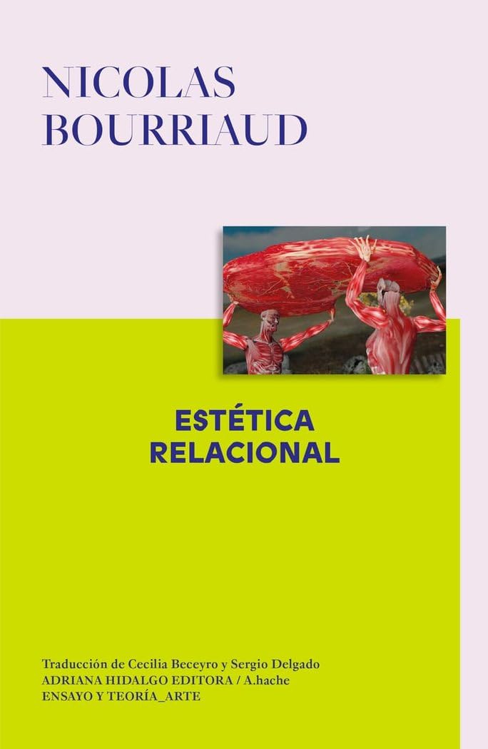 Libro: Estética relacional (ENSAYO Y TEORIA_ARTE)