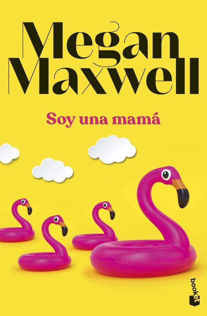 Libro: Soy una mamá (Biblioteca Megan Maxwell)